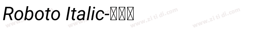 Roboto Italic字体转换